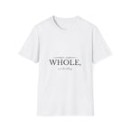 Whole, Not Hustling | Christian T-Shirt