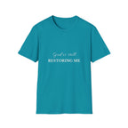 God Is Still Restoring Me | Christian T-Shirt