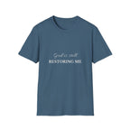 God Is Still Restoring Me | Christian T-Shirt