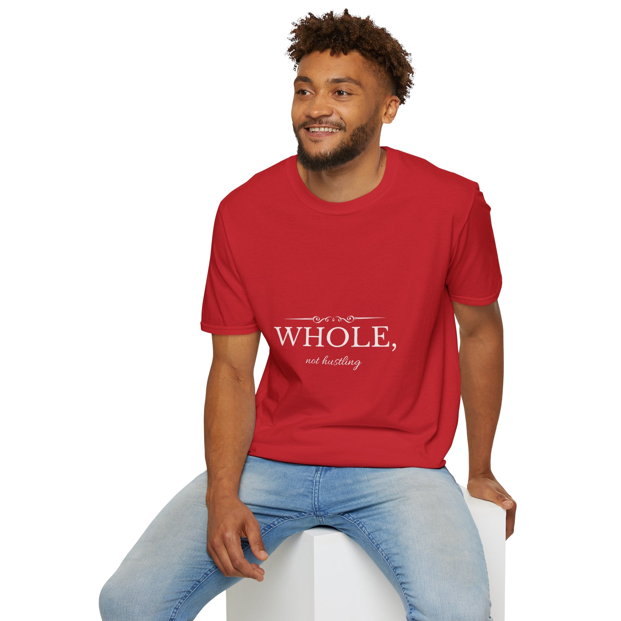 Whole, Not Hustling | Christian T-Shirt