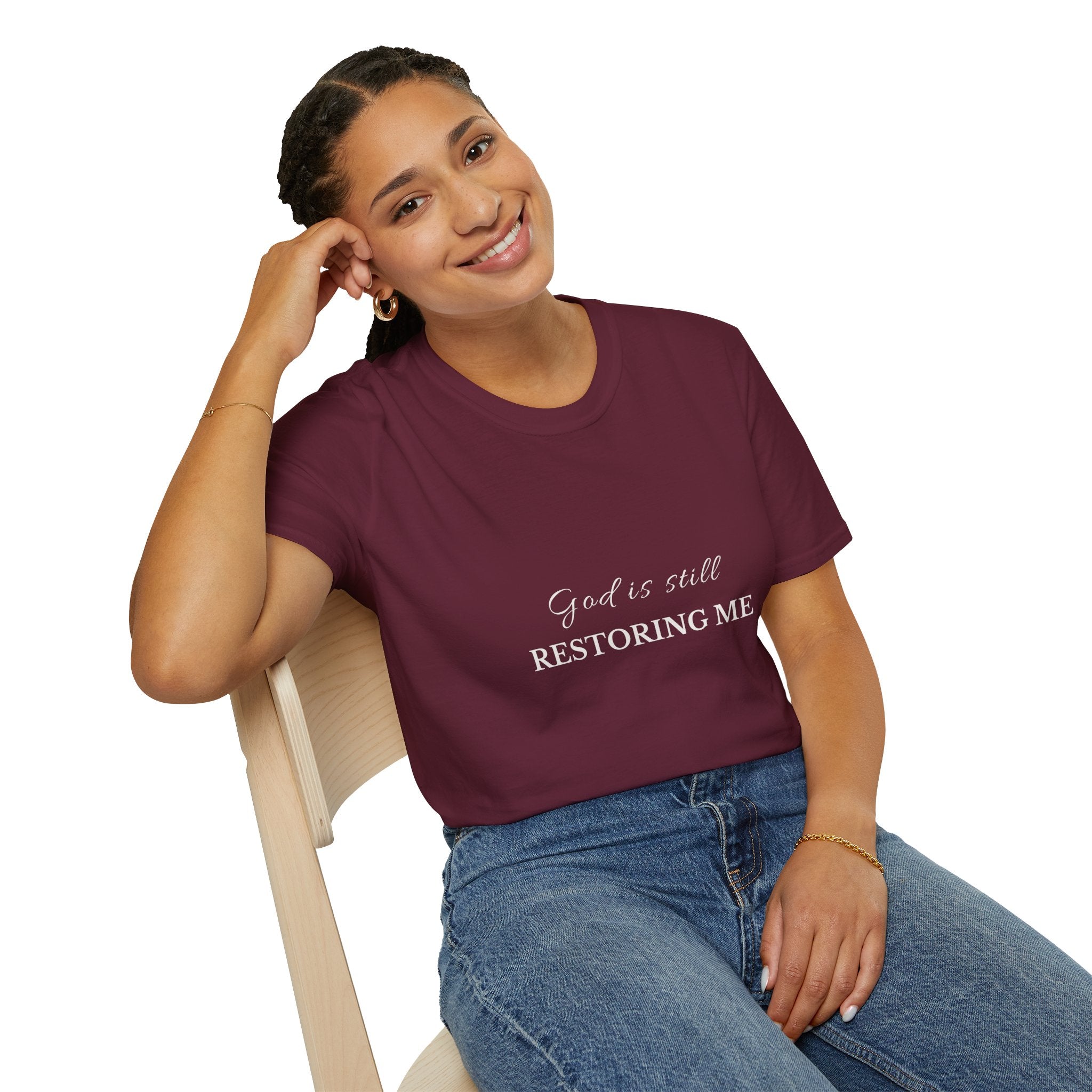 God Is Still Restoring Me | Christian T-Shirt