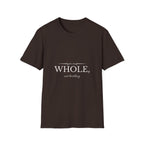 Whole, Not Hustling | Christian T-Shirt