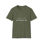 God Is Still Restoring Me | Christian T-Shirt