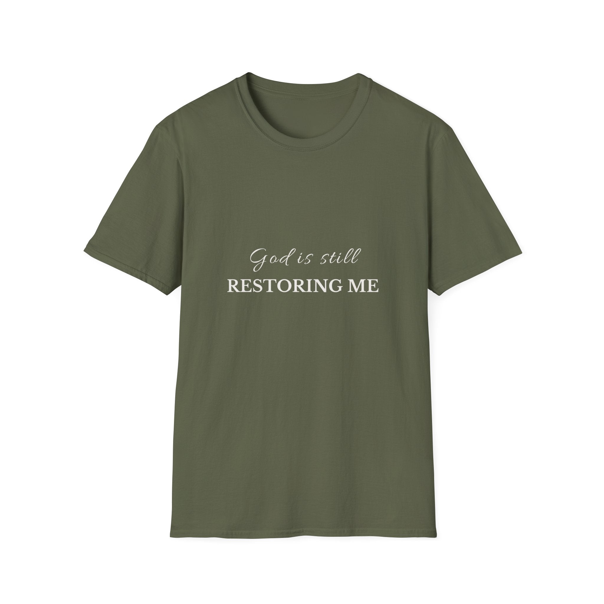God Is Still Restoring Me | Christian T-Shirt