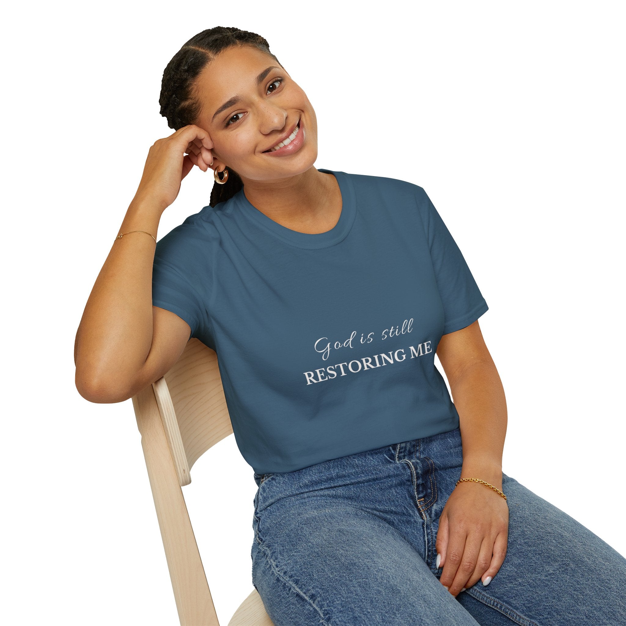 God Is Still Restoring Me | Christian T-Shirt