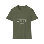 Whole, Not Hustling | Christian T-Shirt