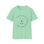 Nobody Heals From Trauma Alone: Start With God | Christian T-Shirt